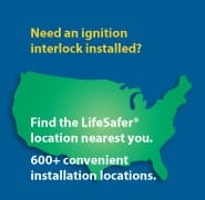 LifeSafer-Ignition-Interlock-Locations LifeSafer Ignition Interlock Locations