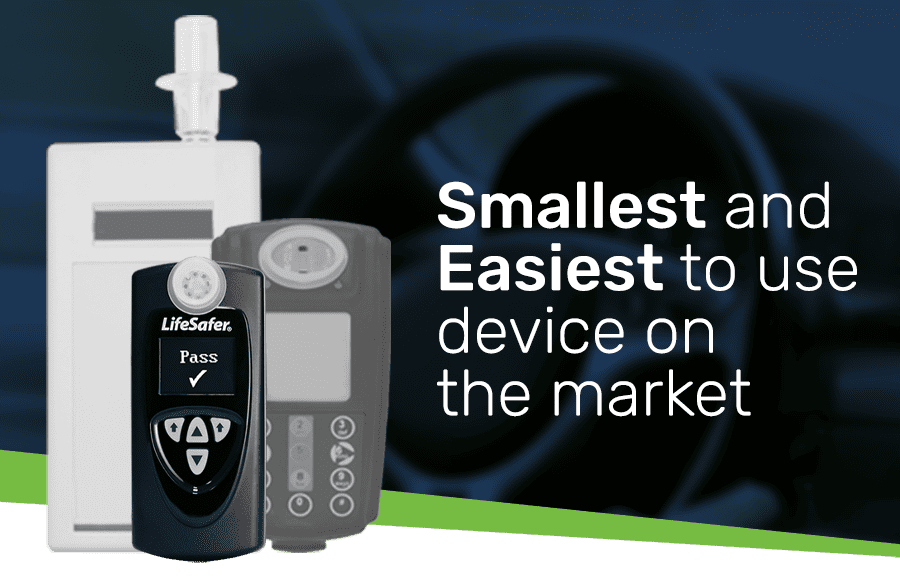 The LifeSafer Difference LifeSafer Ignition Interlock