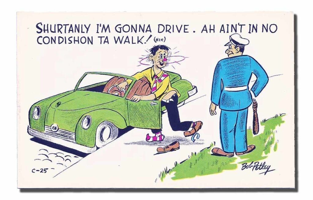 A post card from back when drunk driving was a laughing matter