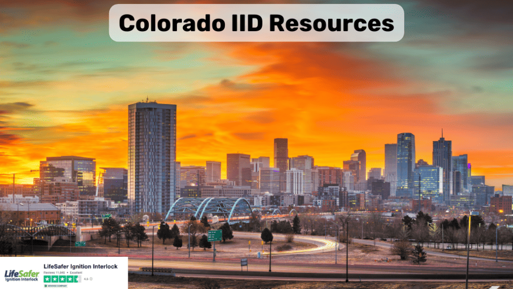 Resources for Colorado's IID Program - LifeSafer Ignition Interlock